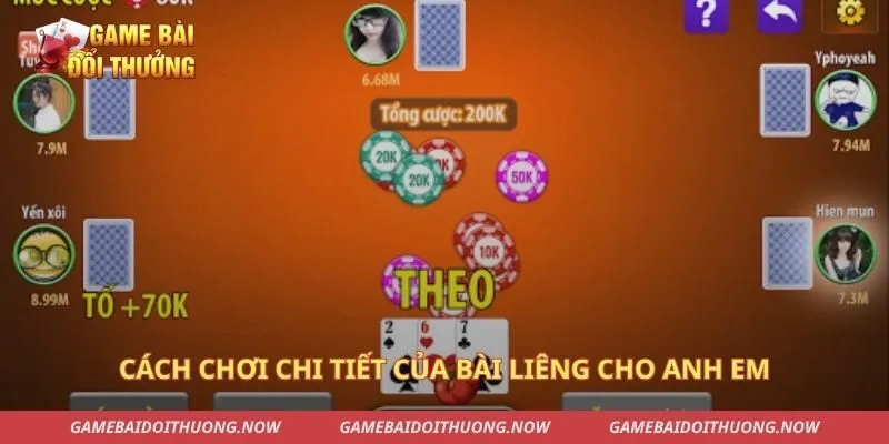 Cách chơi chi tiết của bài Liêng cho anh em